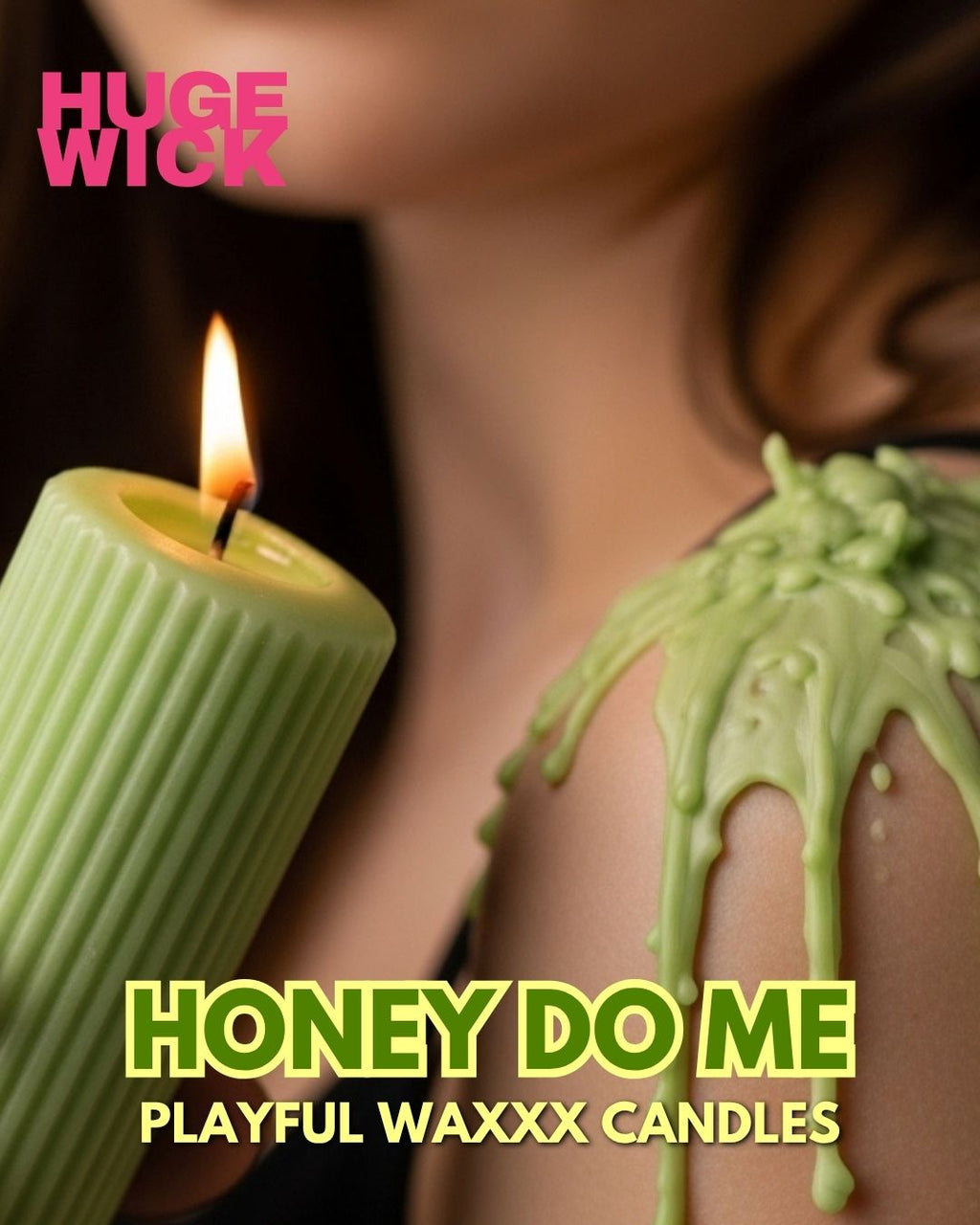 Lit green Honey Do Me drip candle with green wax dripping over a shoulder