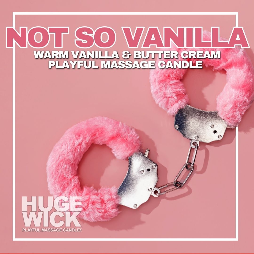 Not So Vanilla massage candle ad with pink fuzzy handcuffs